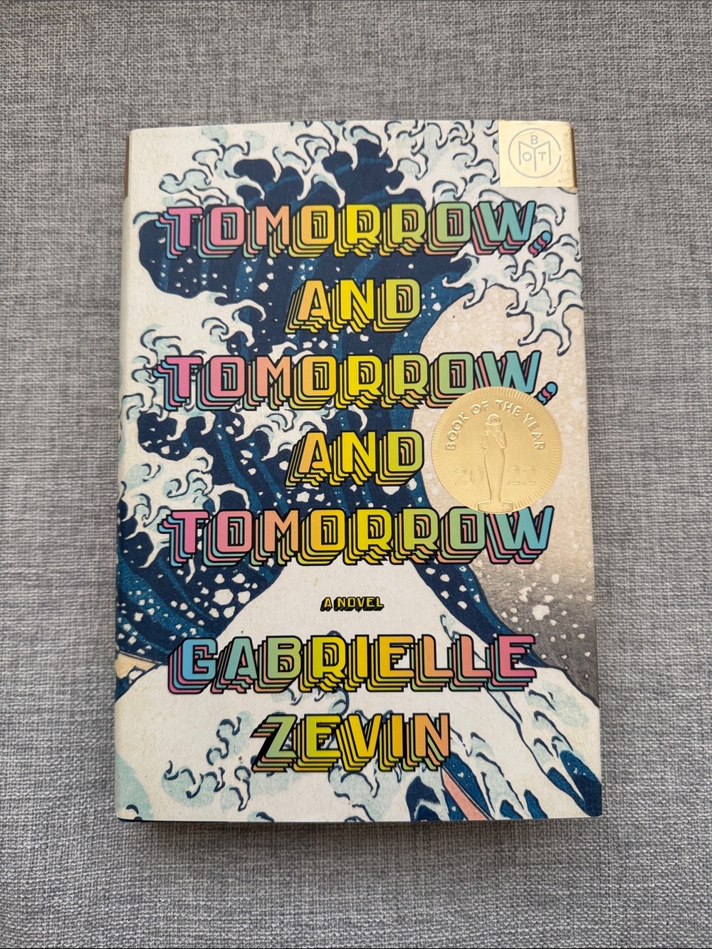 Gabrielle Zevin Tomorrow, and Tomorrow, and Tomorrow - Colorful Cover